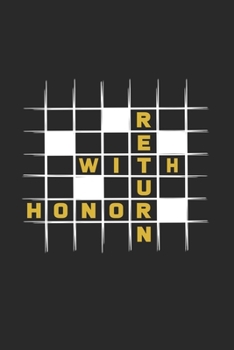 Return with honor: 6x9 Crossword Puzzle | grid | squared paper | notebook | notes