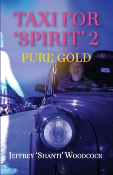 Paperback Taxi for 'Spirit' 2: Pure Gold Book