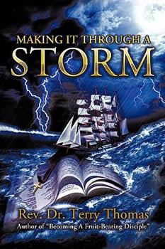 Paperback Making It Through a Storm Book