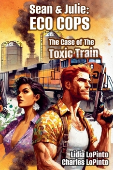 Paperback The case of the toxic train Book