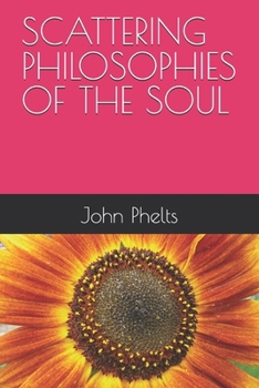 Paperback Scattering Philosophies of the Soul Book