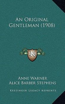 An Original Gentleman