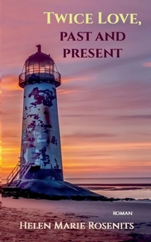 Paperback Twice Love, past and present [German] Book