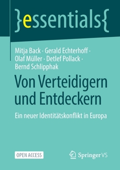 Paperback Von Verteidigern Und Entdeckern: Ein Neuer Identitätskonflikt in Europa [German] Book