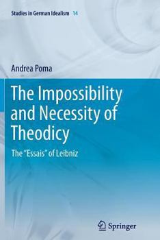 Impossibilita e necessita della teodicea: Gli "Essais" di Leibniz (Biblioteca di filosofia. Ricerche)
