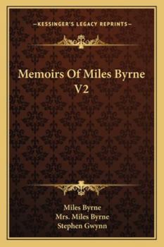 Paperback Memoirs Of Miles Byrne V2 Book