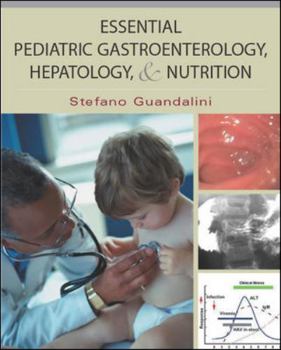 Paperback Essential Pediatric Gastroenterology and Nutrition Book