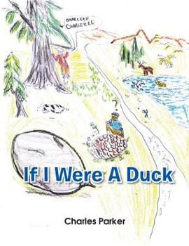 Paperback If I Were a Duck Book