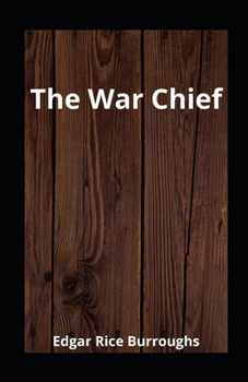 Paperback The War Chief illustrated Book