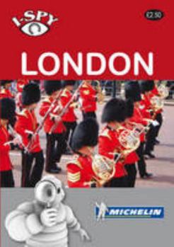I-Spy London (Michelin I-Spy Guides)