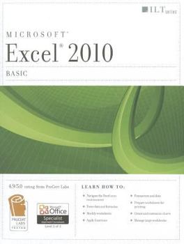 Spiral-bound Excel 2010: Basic Student Manual [With CDROM] Book