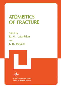 Hardcover Atomistics of Fracture Book