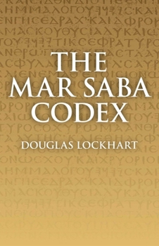 Paperback Mar Saba Codex Book