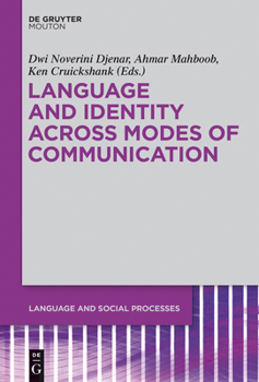 Hardcover Language and Identity Across Modes of Communication Book