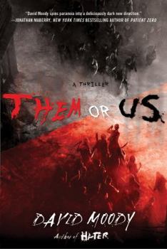 Them or Us - Book #3 of the Hater