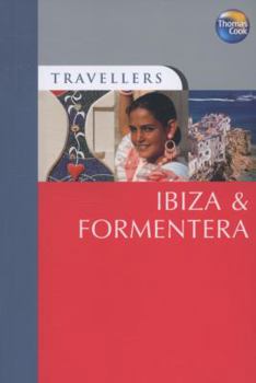 Travellers Ibiza & Formentera, 2nd (Travellers - Thomas Cook) - Book  of the Thomas Cook Travellers