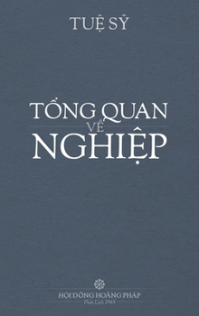 Hardcover T&#7892;NG QUAN V&#7872; NGHI&#7878;P Hardcover [Vietnamese] Book