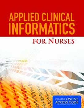 Paperback Applied Clinical Informatics for Nurses Book