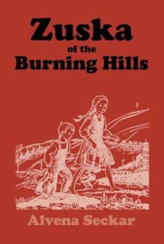 Paperback Zuska of the Burning Hills Book