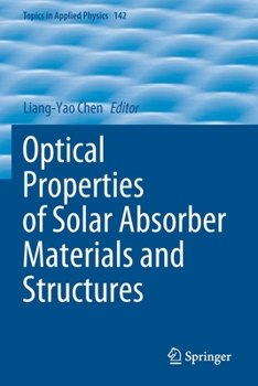 Paperback Optical Properties of Solar Absorber Materials and Structures Book