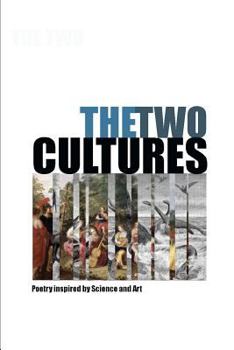 The Two Cultures: Poems 2017 - 2018