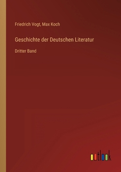 Paperback Geschichte der Deutschen Literatur: Dritter Band [German] Book