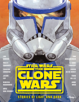 Hardcover Star Wars: The Clone Wars: Stories of Light and Dark Book