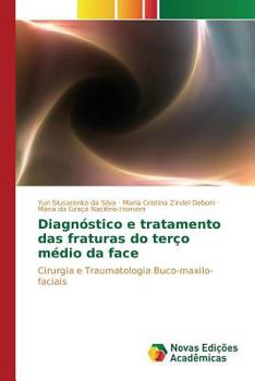 Paperback Diagnóstico e tratamento das fraturas do terço médio da face [Portuguese] Book