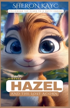 Paperback Hazel and the Lost Acorn Book