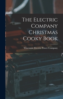 Hardcover The Electric Company Christmas Cooky Book