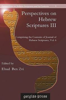 Hardcover Perspectives on Hebrew Scriptures III Book