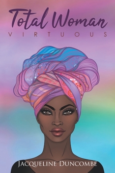 Paperback Total Woman: Virtuous Book