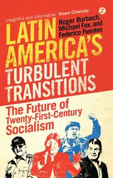 Paperback Latin America's Turbulent Transitions Book