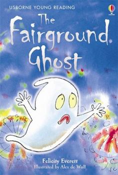 The Fairground Ghost (Young Reading 2) - Book  of the Usborne Young Reading Series 2