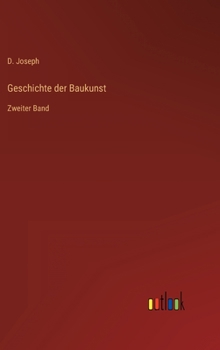 Hardcover Geschichte der Baukunst: Zweiter Band [German] Book