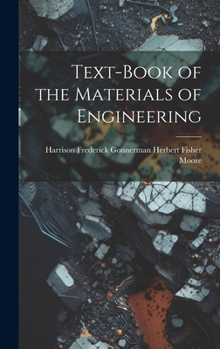 Hardcover Text-Book of the Materials of Engineering Book