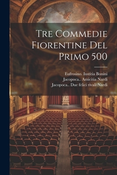 Paperback Tre commedie fiorentine del primo 500 [Italian] Book