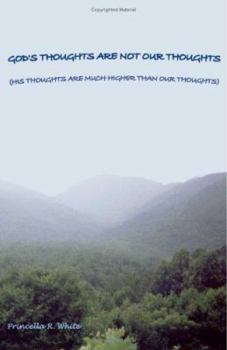 Paperback God's Thoughts are not our Thoughts (His thoughts are much higher) Book