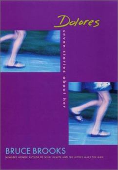 Hardcover Dolores: Seven Stories about Her Book