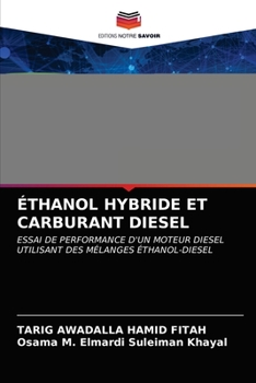 Paperback Éthanol Hybride Et Carburant Diesel [French] Book