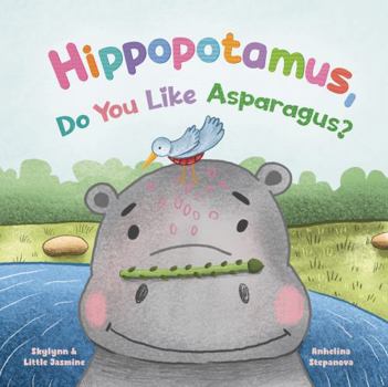 Hippopotamus, do you like asparagus?