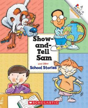 Hardcover Show-And-Tell Sam and Other School Stories Book