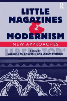 Paperback Little Magazines & Modernism: New Approaches Book
