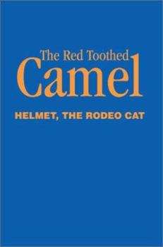 Paperback The Red Toothed Camel Book