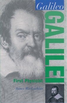 Hardcover Galileo Galilei: First Physicist Book