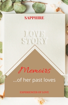 Paperback Memoirs ...of Her Past Loves Book