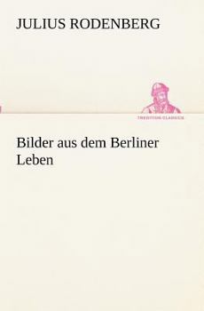 Paperback Bilder aus dem Berliner Leben [German] Book