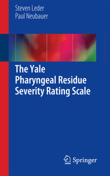 Paperback The Yale Pharyngeal Residue Severity Rating Scale Book