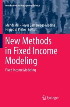 Paperback New Methods in Fixed Income Modeling: Fixed Income Modeling Book