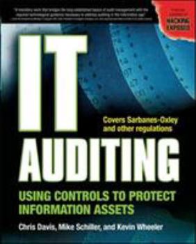 Paperback It Auditing: Using Controls to Protect Information Assets Book